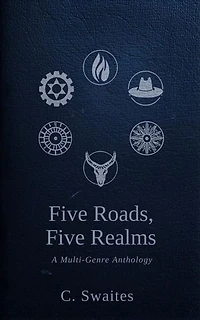 Five Roads, Five Realms
