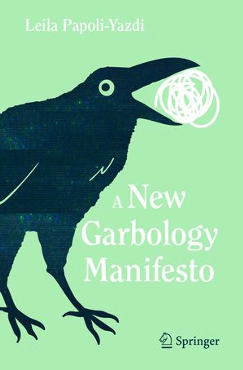 A New Garbology Manifesto
