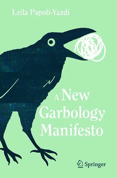 A New Garbology Manifesto