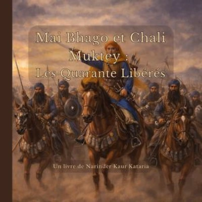 Mai Bhago et Chali Muktey: Les Quarante Libérés