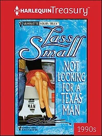 NOT LOOKING FOR A TEXAS MAN