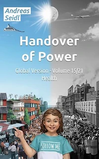Handover of Power - Health: Global Version Volume 15/21