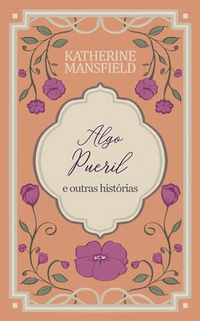 Algo Pueril e outras histórias