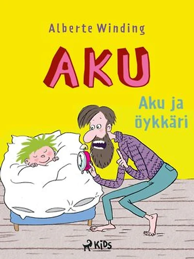 Aku 1 – Aku ja öykkäri