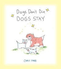 Dogs Don't Die Stay