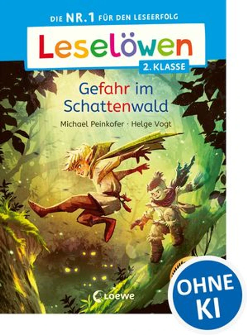 Leselöwen 2. Klasse - Gefahr im Schattenwald: Die Nr. 1 für den Leseerfolg - Mit Leselernschrift ABeZeh - Erstlesebuch für Kinder ab 7 Jahren