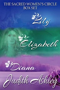 The Sacred Women's Circle 1 - 3: The Sacred Women's Circle