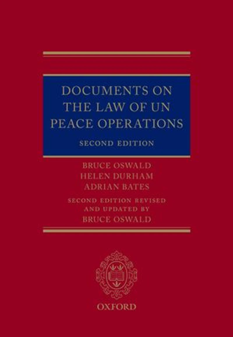 Documents on the Law of UN Peace Operations