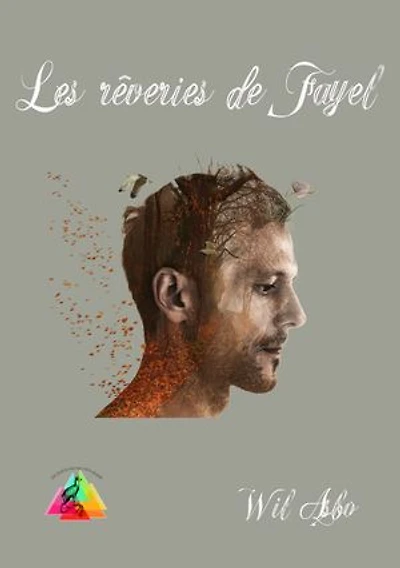 Les rêveries de Fayel