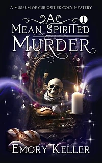 A Mean-Spirited Murder: An unputdownable small town parnormal women's cozy mystery