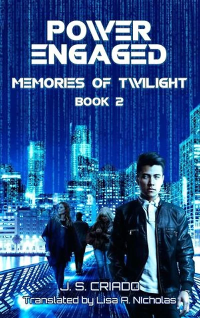 Power Engaged: Memories of Twilight, #2