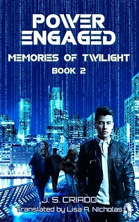 Power Engaged: Memories of Twilight, #2