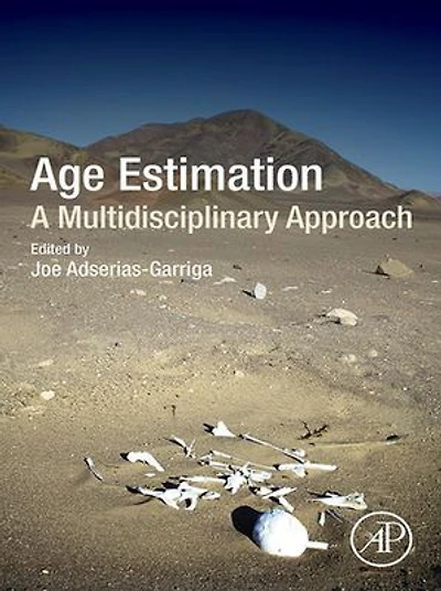 Age Estimation: A Multidisciplinary Approach