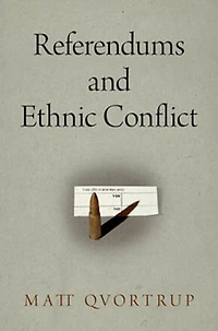 Referendums and Ethnic Conflict