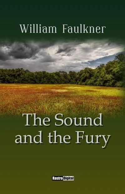 The Sound and the Fury