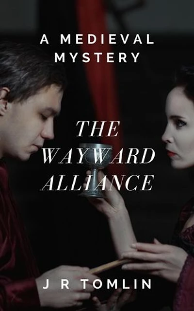 The Wayward Alliance: The Sir Law Kintour Mysteries, #1