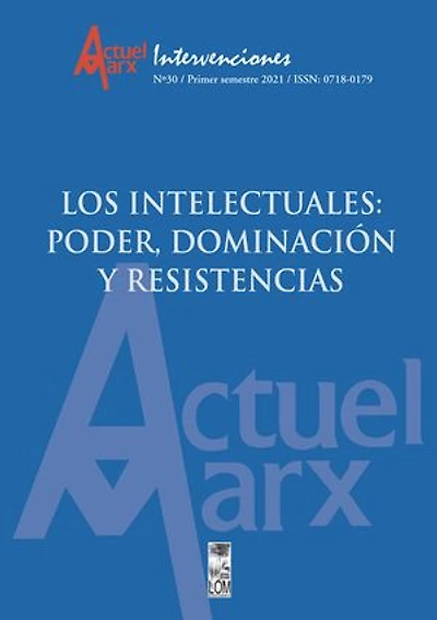 Actuel Marx N°30: Los intelectuales: poder, dominación y resistencias