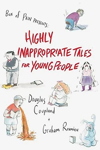 Highly Inappropriate Tales for Young People