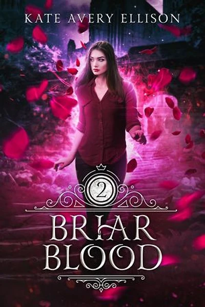 Briar Blood: Spellwood Academy, #2