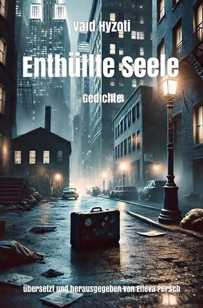 Enthüllte Seele: Gedichte
