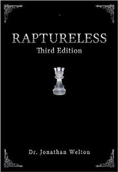 Raptureless: Third Edition