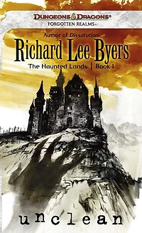 Unclean: The Haunted Lands, Book I