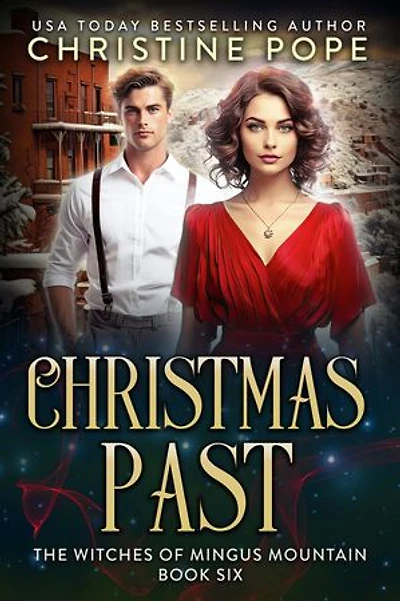 Christmas Past: A Witchy Holiday Time Travel Romance