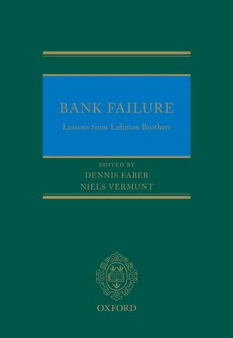 Bank Failure: Lessons from Lehman Brothers