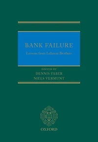 Bank Failure: Lessons from Lehman Brothers