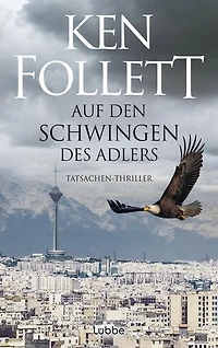 Auf den Schwingen des Adlers: Roman