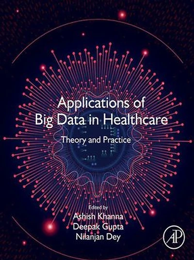 Applications of Big Data Healthcare: Theory and Practice