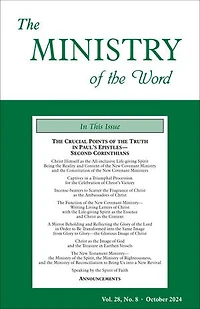 The Ministry of the Word, Vol. 28, No. 08: The Crucial Points of the Truth in Paul's Epistles-Second Corinthians