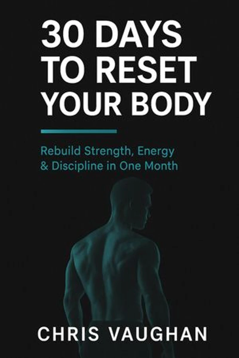 30 Days to Reset Your Body