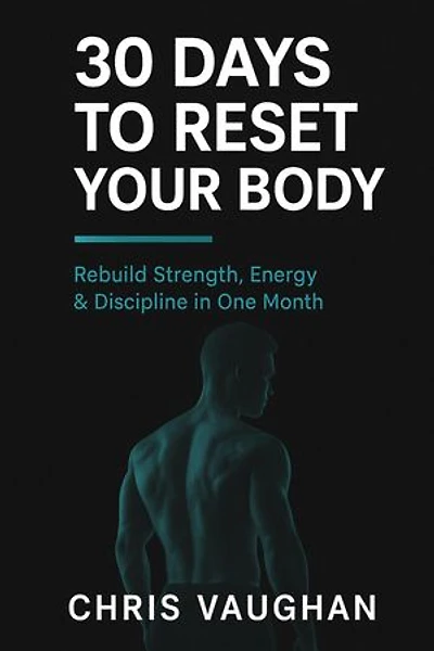 30 Days to Reset Your Body