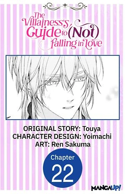 The Villainess's Guide to (Not) Falling in Love #022