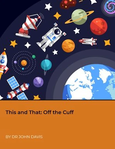 This and That: Off the Cuff