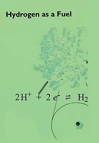 Hydrogen as a Fuel: Learning from Nature
