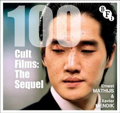 100 Cult Films: The Sequel