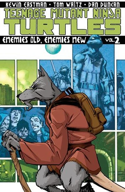 Teenage Mutant Ninja Turtles, Vol. 2: Enemies Old, New