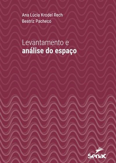 Levantamento e análise do espaço