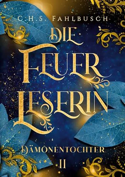 Die Feuerleserin II: Dämonentochter