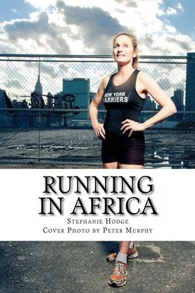 Running in Africa: Photo By Peter Murphy