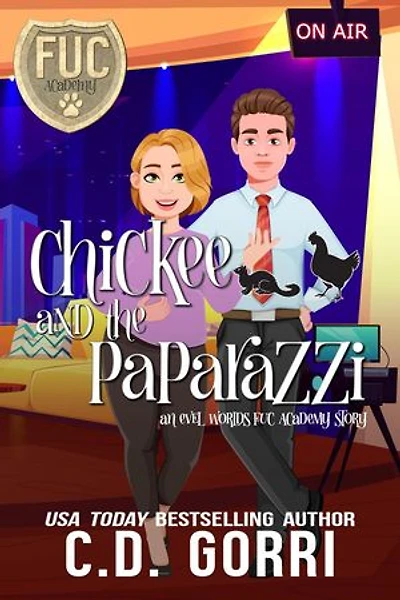 Chickee and the Paparazzi: FUC Academy, #38