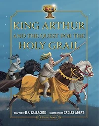 King Arthur and the Quest for the Holy Grail