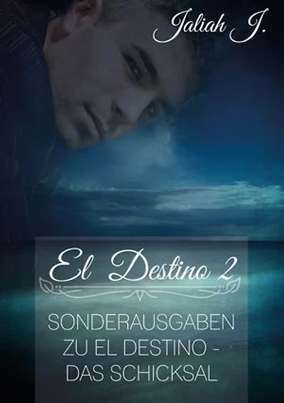 El Destino 2: Sonderausgaben zu El Destino - Das Schicksal