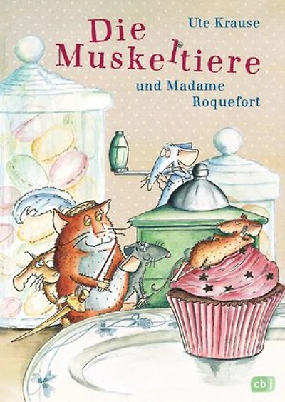 Die Muskeltiere und Madame Roquefort: Die großen Abenteuer mit den Muskeltieren