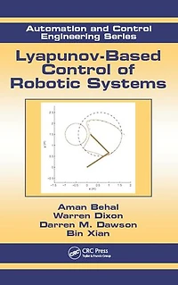 Lyapunov-Based Control of Robotic Systems