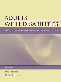 Adults With Disabilities: International Perspectives The Community