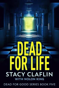 Dead For Life: Dead For Good