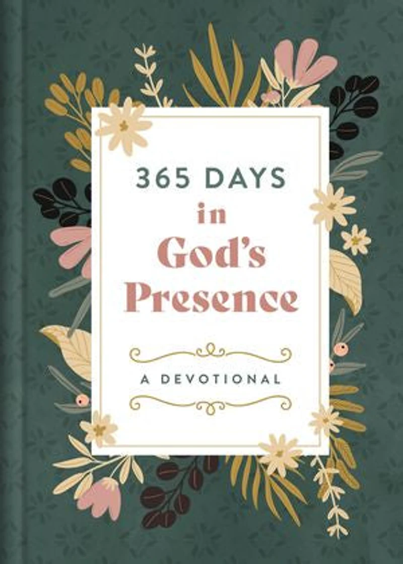 365 Days God's Presence: A Devotional